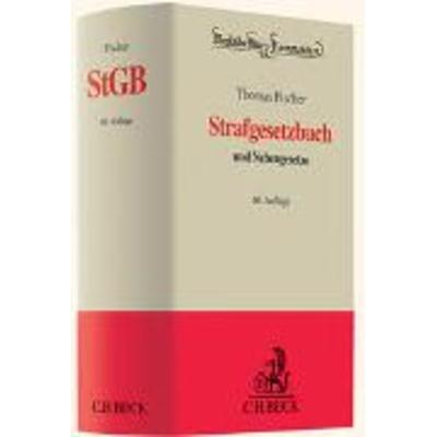 Strafgesetzbuch, Gebundene Ausgabe von Thomas Fischer, C. H. Beck, 978-3-406-63675-2