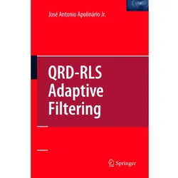 QRD-RLS Adaptive Filtering, Fachbücher