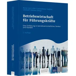 Betriebswirtschaft für Führungskräfte, Fachbücher von Peter Kajüter, Adolf G. Coenenberg, Bernhard Pellens, Walther Busse von Colbe, Ulrich Linnhoff