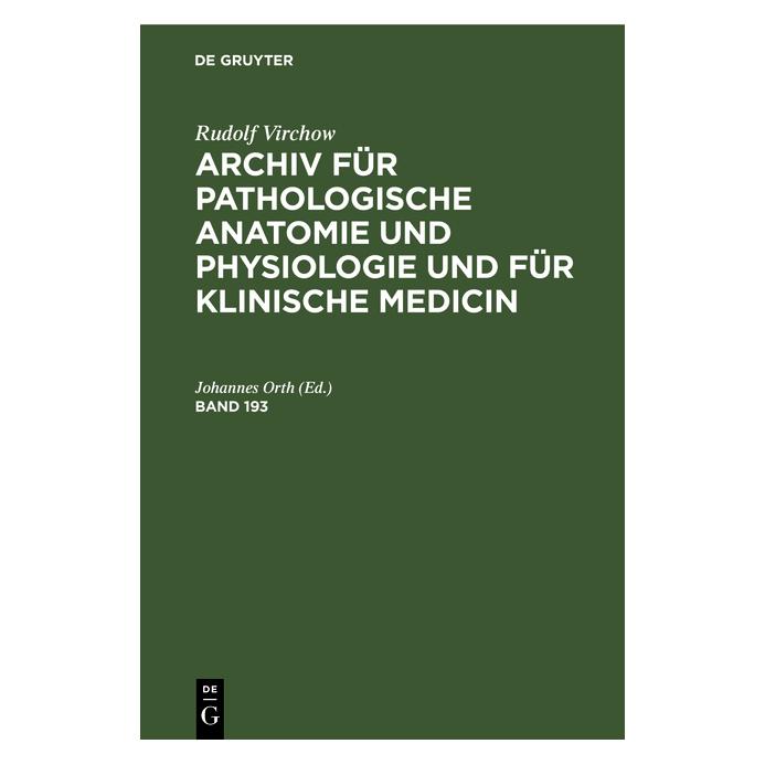 De Gruyter Rudolf Virchow: Archiv für pathologisch (Deutsch, Hardcover, Rudolf Virchow) (67780019)