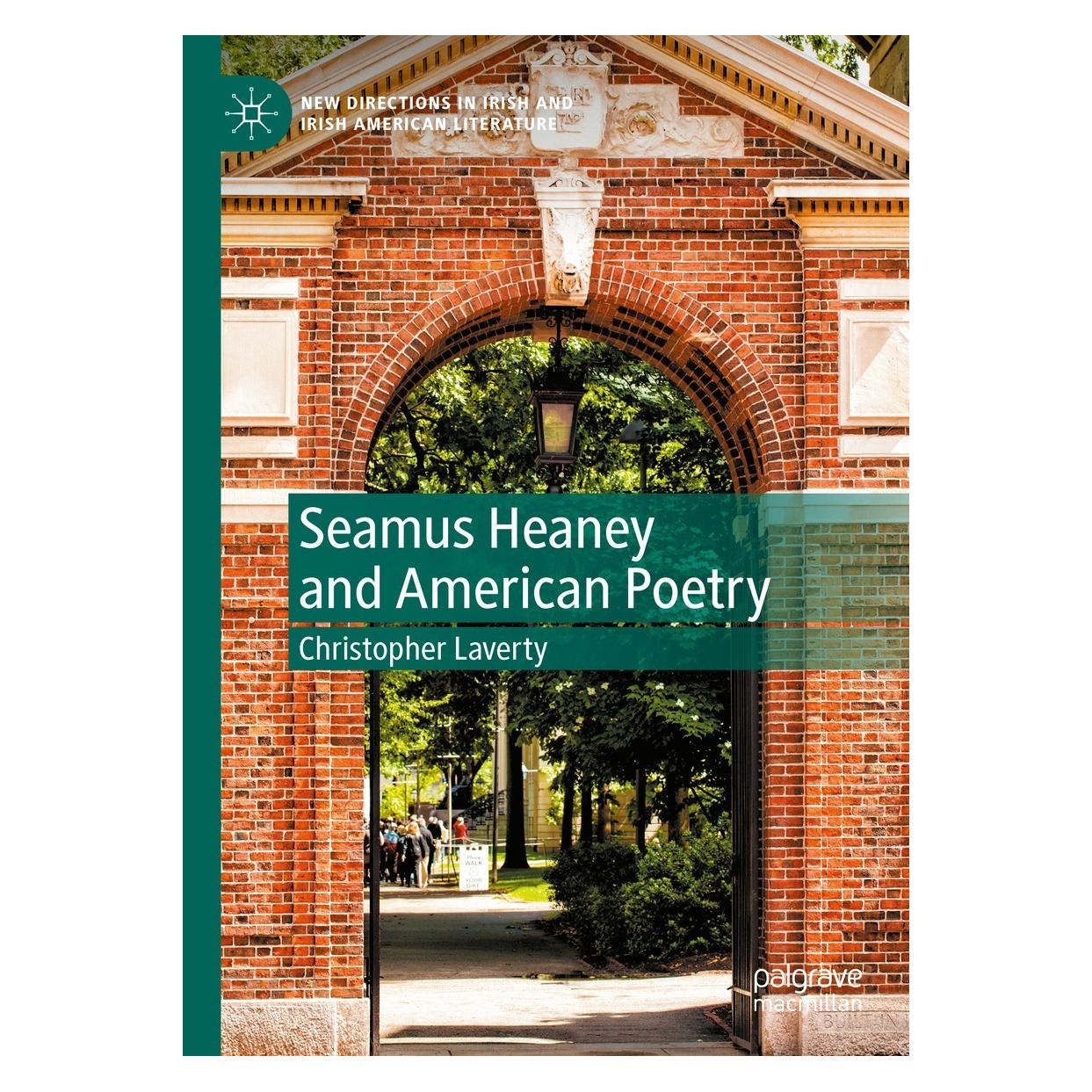 Springer Seamus Heaney and American Poetry (Englisch, Hardcover, Christopher Laverty) (9783030955670)