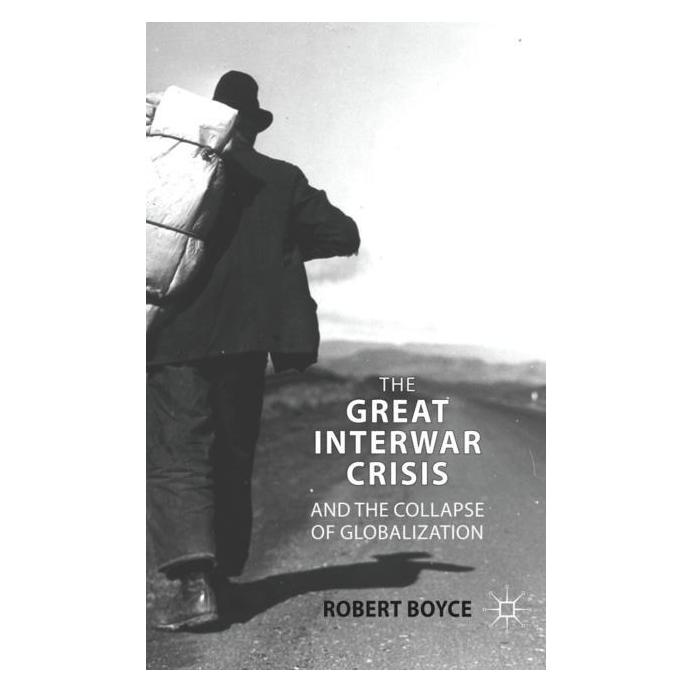Palgrave Macmillan Uk Boyce,R.:Great Interwar Crisis (Englisch, Hardcover, R Boyce, R. Boyce) (63029658)