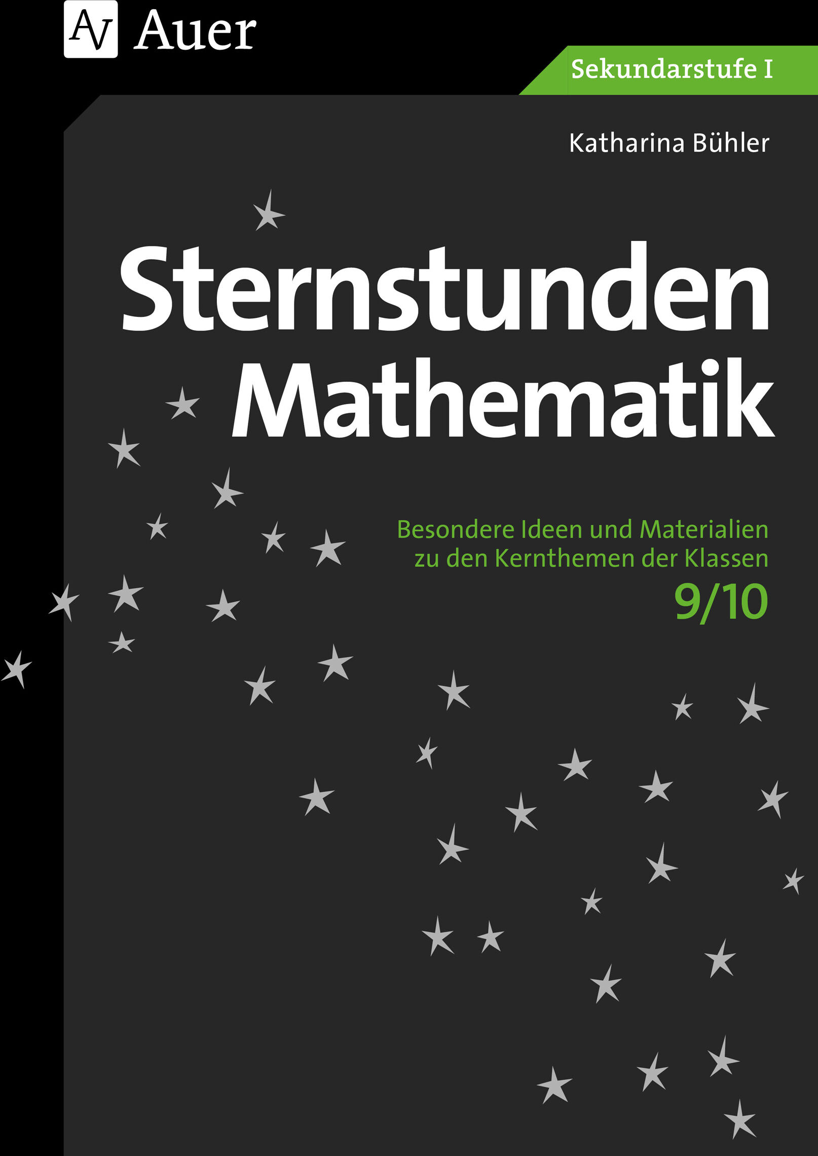 Auer Verlag Sternstunden Mathematik 9-10