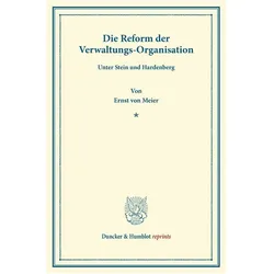 Die Reform der Verwaltungs-Organisation, Fachbücher von Ernst Meier