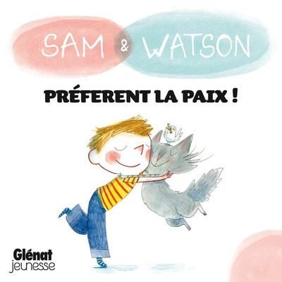 Sam & Watson préfèrent la paix ! - Ghislaine Dulier,Bérengère Delaporte, Audio, 9782344072479