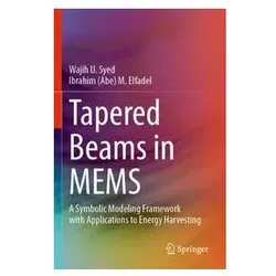 Tapered Beams in MEMS, Fachbücher von Ibrahim M. Elfadel, Wajih U. Syed