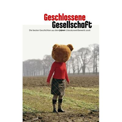 Geschlossene Gesellschaft, Taschenbuch von Bendixen,Sommer,Thors u. a., BoD – Books on Demand, 978-3-8334-6894-0