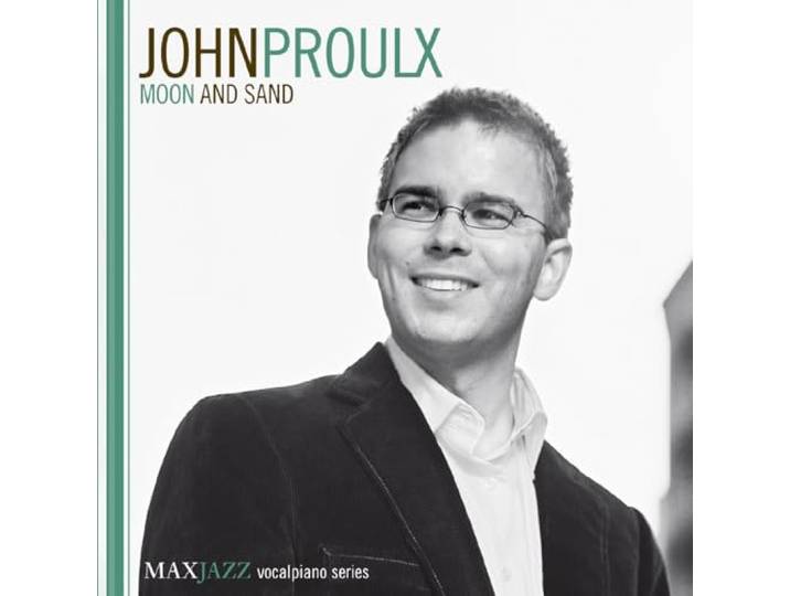 John Proulx - Moon And Sand