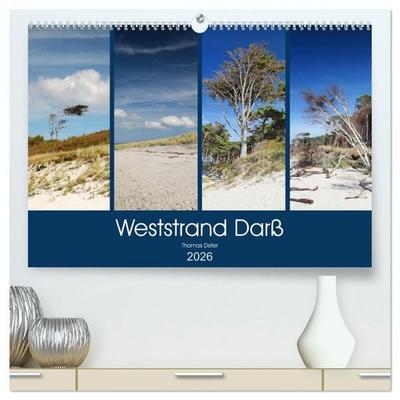 Weststrand Darß (hochwertiger Premium Wandkalender 2026 DIN A2 quer), Kunstdruck in Hochglanz
