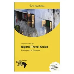 Nigeria Travel Guide, Ratgeber