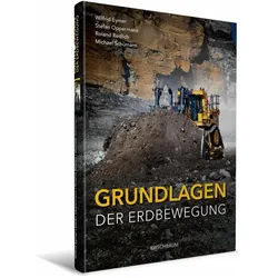 Grundlagen der Erdbewegung, Fachbücher von Michael Schümann, Wilfrid Eymer, Roland Redlich, Stefan Oppermann