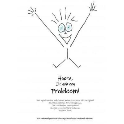 Hoera, ik heb een probleem, Taschenbuch von Bart Schoneveld, Bookmundo, 978-94-037-7610-1