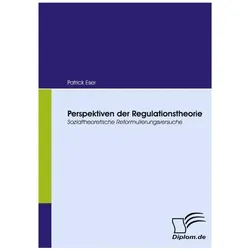 Perspektiven der Regulationstheorie, Fachbücher von Patrick Eser