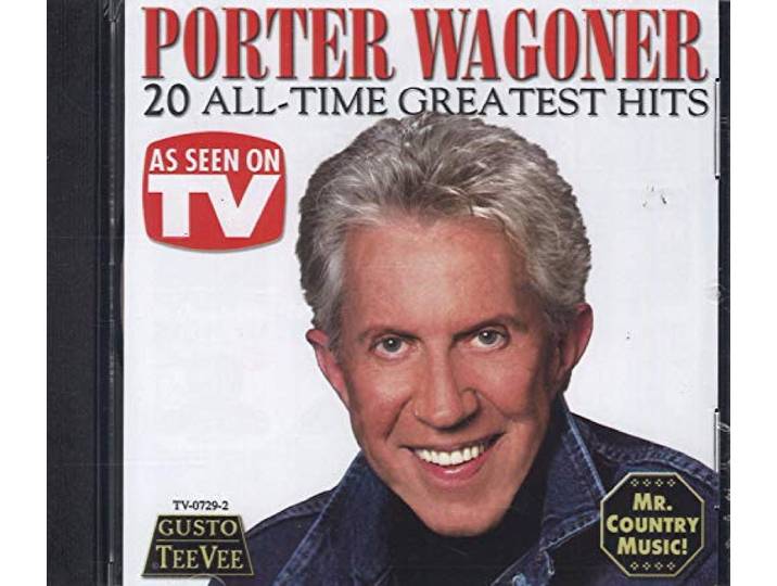 20 All Time Greatest Hits Porter Wagoner