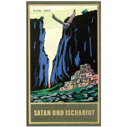 Gesammelte Werke: Satan und Ischariot, Jugendbücher von Karl May