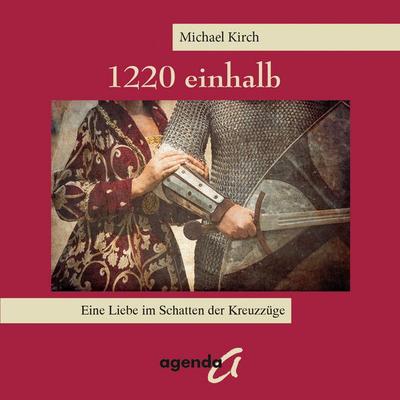 1220 einhalb - Michael Kirch, Audio, 9783896886064