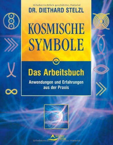 Diethard Stelzl - Kosmische Symbole. Das Arbeitsbuch: Anwendungen und Erfahrungen aus der Praxis - Preis vom 07.10.2026 11:45:10 h
