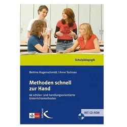 Methoden schnell zur Hand, Schulbücher von Bettina Hugenschmidt, Anne Technau