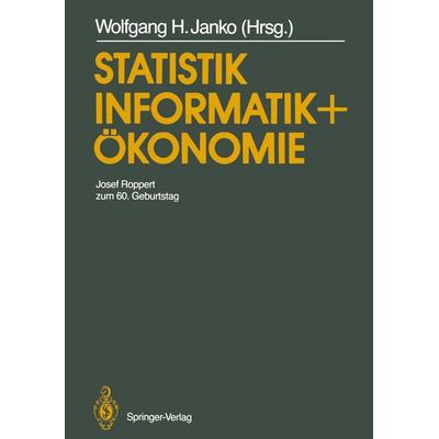Statistik, Informatik und Ökonomie, Taschenbuch von , Springer Berlin, 978-3-642-74053-4
