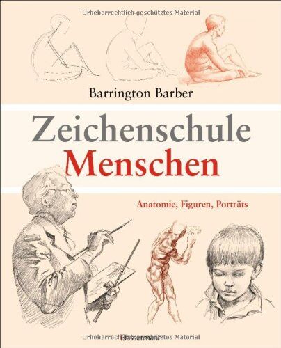 Barrington Barber - Zeichenschule Menschen: Anatomie, Figuren, Porträts - Preis vom 10.10.2026 11:48:34 h