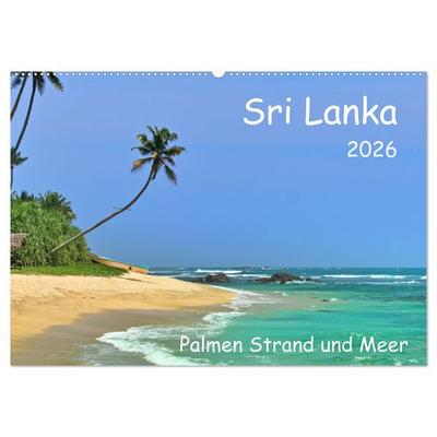 Sri Lanka, Palmen, Strand und Meer (Wandkalender 2026 DIN A2 quer), CALVENDO Monatskalender