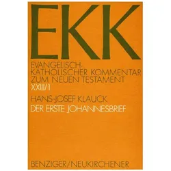 Der erste Johannesbrief, EKK XXIII/1, Fachbücher von Hans-Josef Klauck, ThD Klauck Hans-Josef