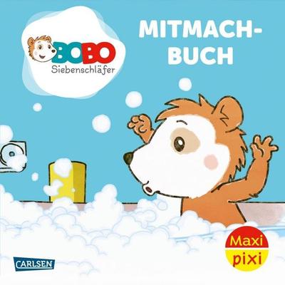 Maxi Pixi 444: BOBO Siebenschläfer: Mitmachbuch, Taschenbuch von , Carlsen, 978-3-551-03361-1
