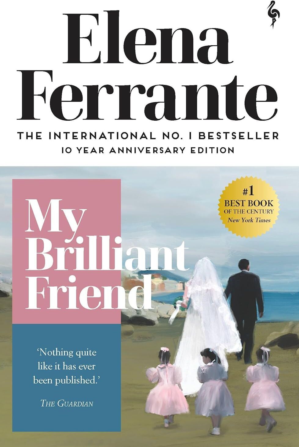Europa Editions My Brilliant Friend by Elena Ferrante - Neapolitan Quartet Book 1 - Paperback - Translated by Ann Goldstein - Literary Fiction