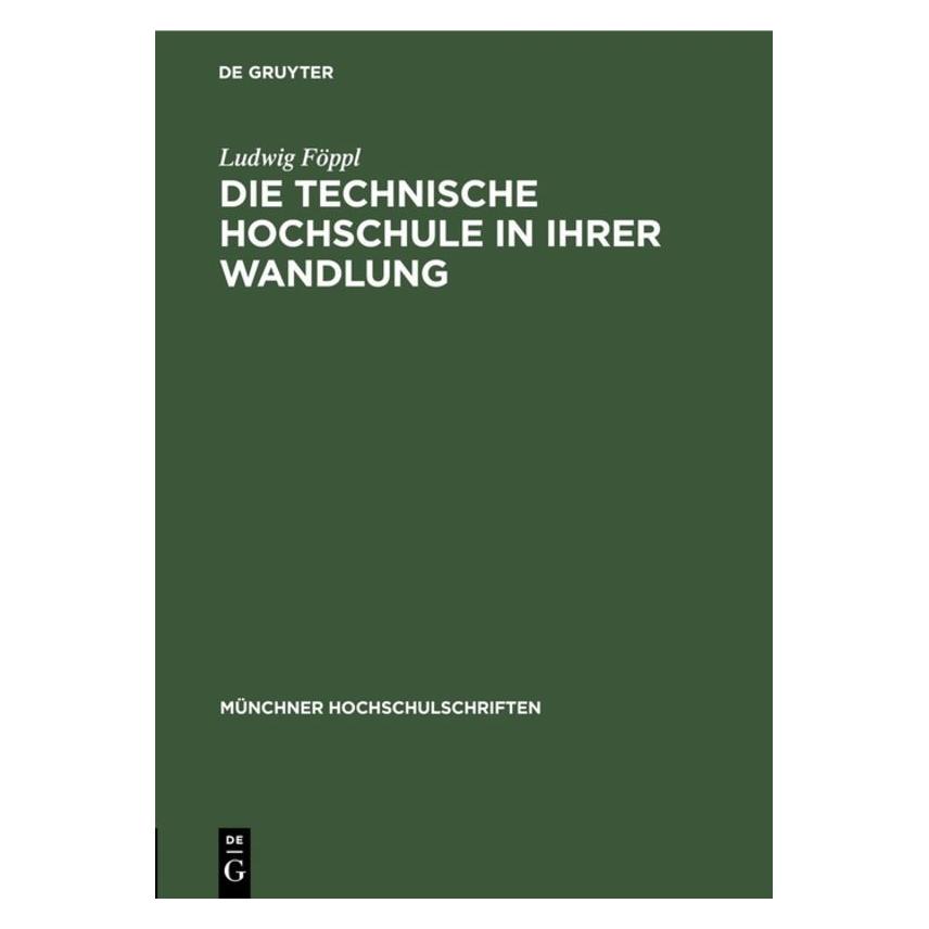 De Gruyter Föppl:Münchner Hochschulschriften (Deutsch, Hardcover, Ludwig Föppl) (67827410)