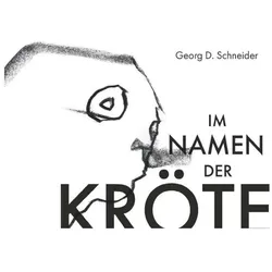 Im Namen der Kröte, Sachbücher von Georg D. Schneider