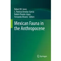Mexican Fauna in the Anthropocene, Fachbücher