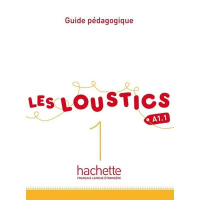 Les Loustics, Taschenbuch von Hugues Denisot,Marianne Capouet, Hachette, 978-2-01-155909-8