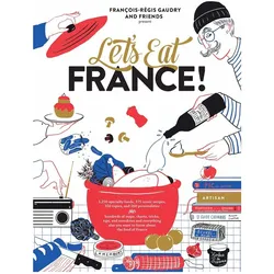 Let/'s Eat France!, Ratgeber von François-Régis Gaudry