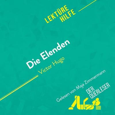 Die Elenden von Victor Hugo (Lektürehilfe) - Hadrien Seret,Harmony Vanderborght,Miriam Traub, Audio, 9782808035934