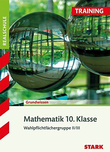 Susanne Angerer - STARK Training Realschule - Mathematik 10. Klasse - Gruppe II/III - Preis vom 12.10.2026 11:37:12 h