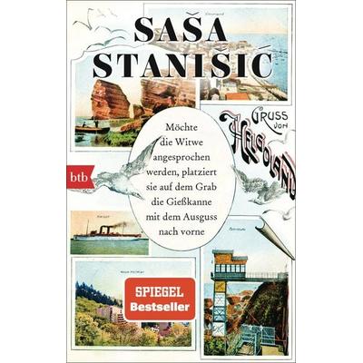 Möchte die Witwe angesprochen werden, platziert sie auf dem Grab die Gießkanne mit dem Ausguss nach vorne, Taschenbuch von Saša Stanišić, btb,