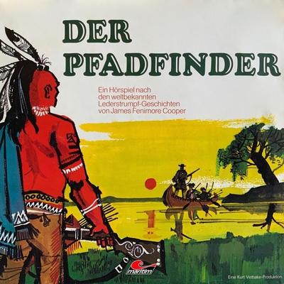 J. F. Cooper, Der Pfadfinder - J. F. Cooper,Kurt Vethake, Audio, 4260507159663