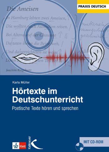 Karla Müller - Hörtexte im Deutschunterricht: Poetische Texte hören und sprechen - Preis vom 09.10.2026 07:28:09 h