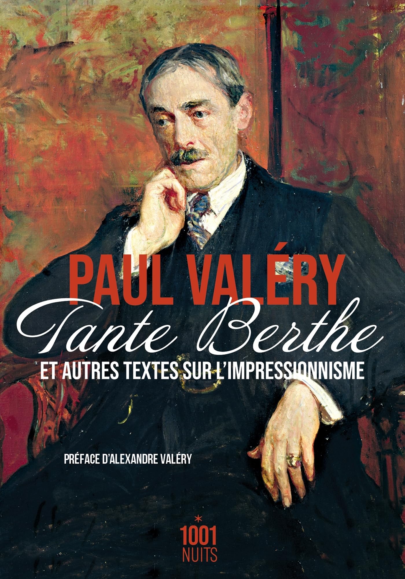 Paul Valéry - Tante Berthe : et autres textes sur l'impressionnisme - Preis vom 06.10.2026 07:26:00 h