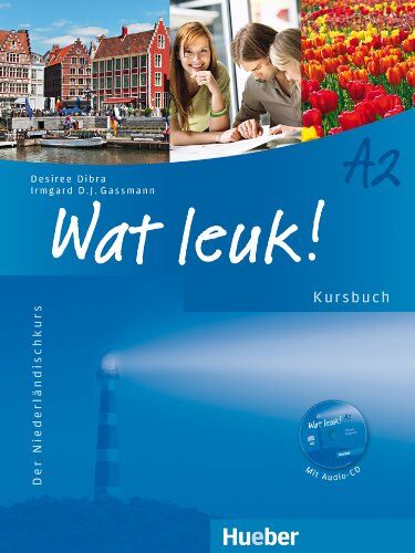 Desiree Dibra - Wat leuk! A2: Der Niederländischkurs / Kursbuch mit Audio-CD - Preis vom 15.10.2026 23:06:25 h