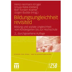 Bildungsungleichheit revisited, Fachbücher von Heinz-Hermann Krüger, Rolf-Torsten Kramer, Ursula Rabe-Kleberg, Juergen Budde