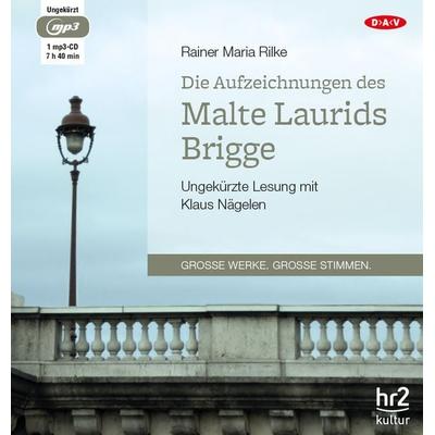 Die Aufzeichnungen des Malte Laurids Brigge - Rainer Maria Rilke, Audio, 9783862317301