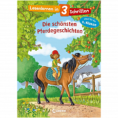 Loewe Verlag Lesenlernen in 3 Schritten - Die schönsten Pferdegeschichten 304387