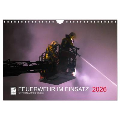 FEUERWEHR IM EINSATZ (Wandkalender 2026 DIN A4 quer), CALVENDO Monatskalender