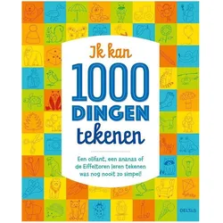 Deltas Ik kan 1000 dingen tekenen: Een olifant, aan ananas of de Eiffeltoren leren tekenen was nog nooit zo