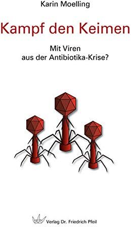 Karin Moelling - Kampf den Keimen: Mit Viren aus der Antibiotika-Krise? - Preis vom 15.10.2026 23:06:25 h