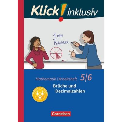 Klick! inklusiv - Mathematik - 5./6. Schuljahr, Taschenbuch von Maike Schindler,Verena Waslikowski,Petra Kühne,Elisabeth Jenert,Ines Zemkalis,