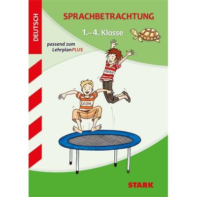 STARK Sprachbetrachtung 1. bis 4. Klasse - Training Grundschule - Grundwissen, Aufgaben und Lösungen, Taschenbuch von Alfred Detter,Elisabeth