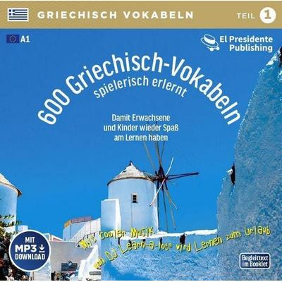 600 Griechisch-Vokabeln spielerisch erlernt - Teil 1 - Horst Florian, CD, 9783900248734