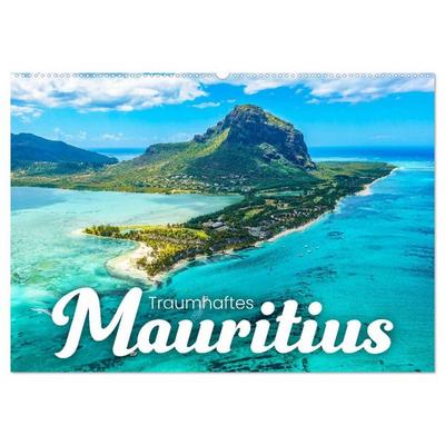 Traumhaftes Mauritius (Wandkalender 2026 DIN A2 quer), CALVENDO Monatskalender